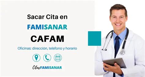 como pedir una cita en famisanar cafam|Canales virtuales para citas médicas y más